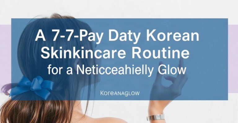 An editorial image illustrating 7 day korean skincare routine noticeable glow.